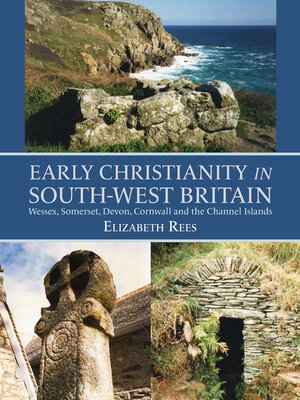 cover image of Early Christianity in South-West Britain